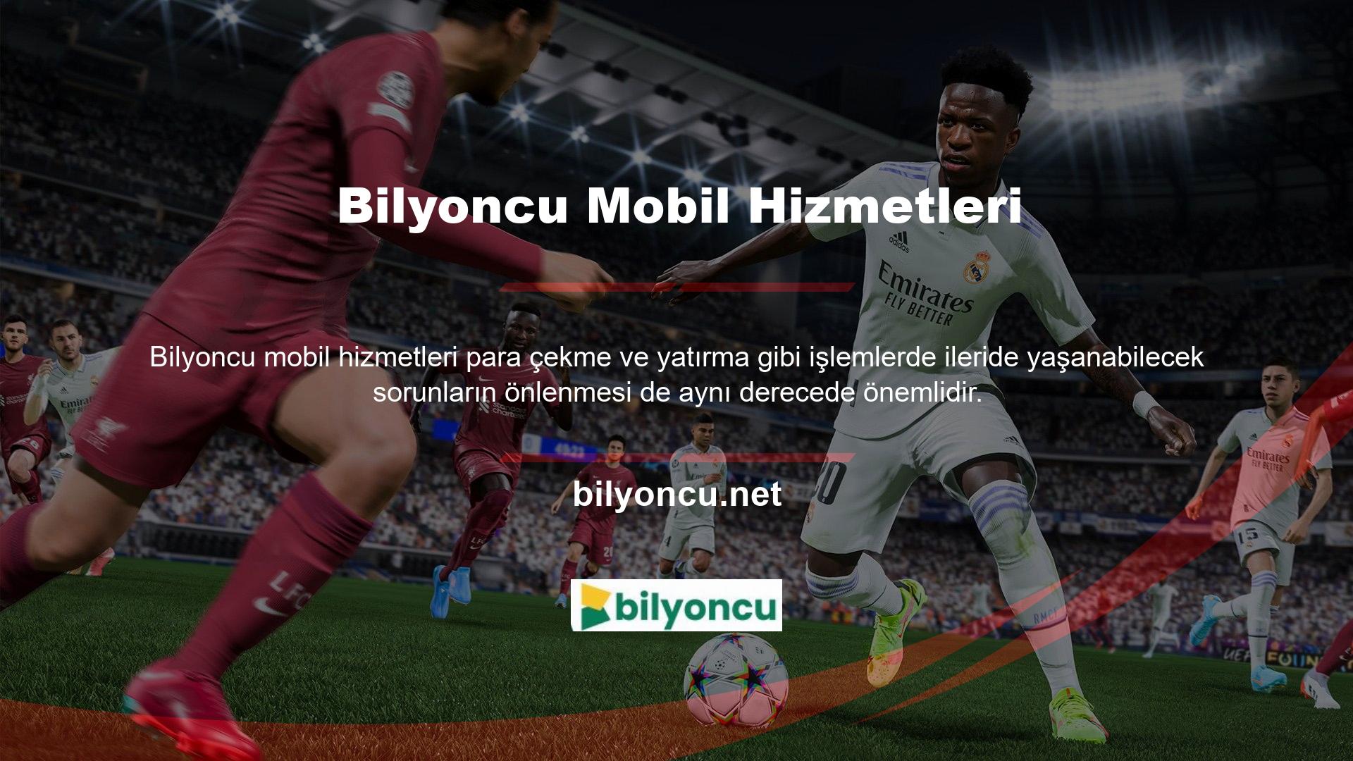 Bilyoncu bahis sitesi mobil hizmetler sunmaktadır